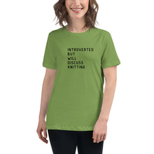 Load image into Gallery viewer, Introverted but will discuss knitting Women's Relaxed T-Shirt